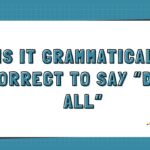 Is It Grammatically Correct to Say “Dear All”