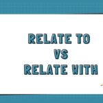 Relate to vs Relate with