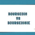 Bourgeois vs Bourgeoisie