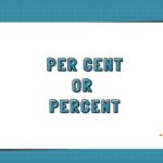 Per Cent or Percent