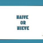 Naive or Nieve