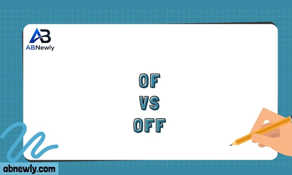 Of vs Off