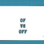 Of vs Off