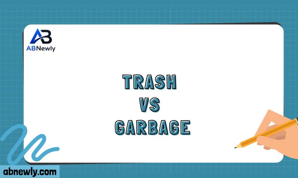 Trash vs Garbage (1)