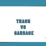 Trash vs Garbage (1)